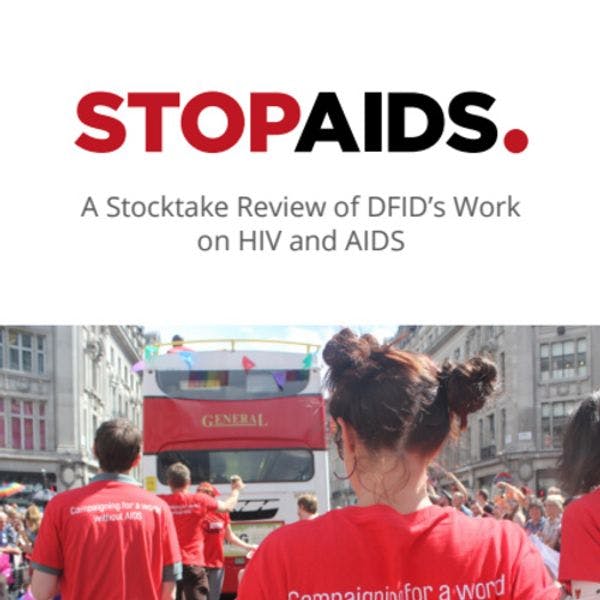 A stocktake review of DFID’s work on HIV and AIDS
