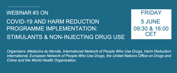Webinar #3 on COVID-19 and Harm Reduction Programme Implementation