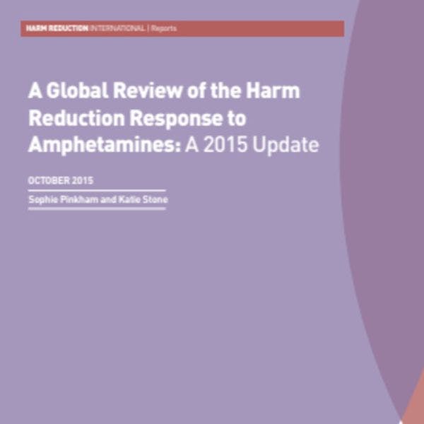 Revisión global de la respuesta de reducción de daños a las anfetaminas: edición 2015