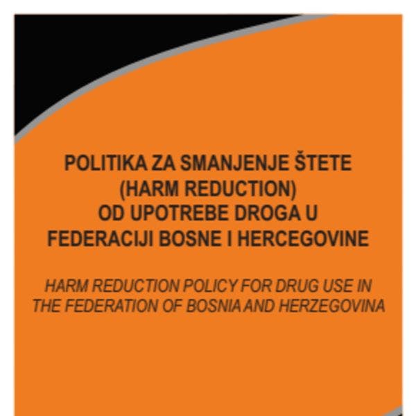 Harm reduction policy for drug use in Bosnia and Herzegovina