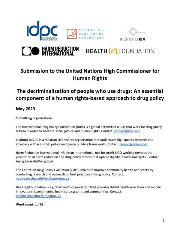 La descriminalización de las personas usuarias de drogas: Un componente esencial de un enfoque de la política de drogas basado en los derechos humanos - Presentación del IDPC a la OACDH