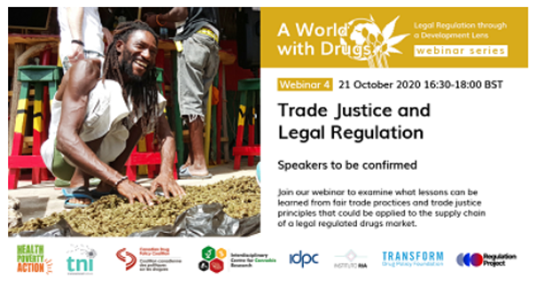 Trade justice and the legal regulation of drugs webinar