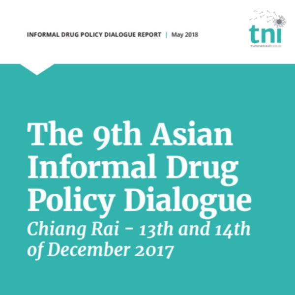 The 9th Asian informal drug policy dialogue