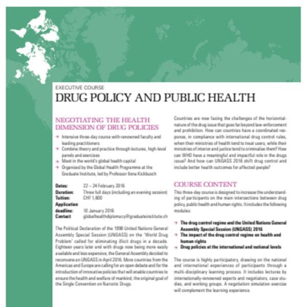 Les politiques en matière de drogue et la santé publique – formation exécutive sur la diplomatie de la santé mondiale