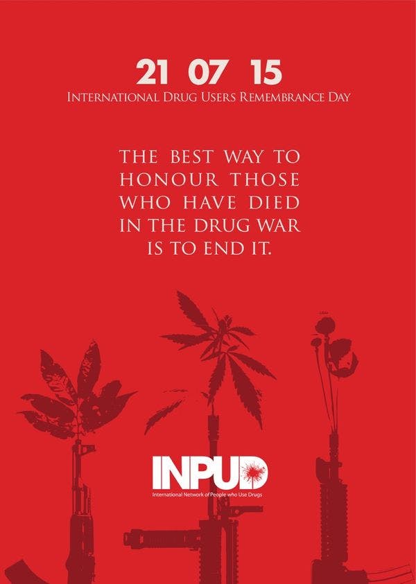 International Remembrance Day for people who have died in the War on Drugs 2015