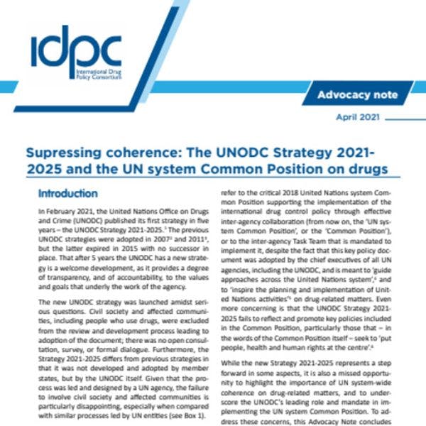 Suprimiendo la coherencia: La  Estrategia de UNODC para 2021-2025 y la Postura Común del Sistema de la ONU sobre Drogas 