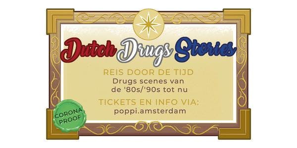 Dutch Drug Stories