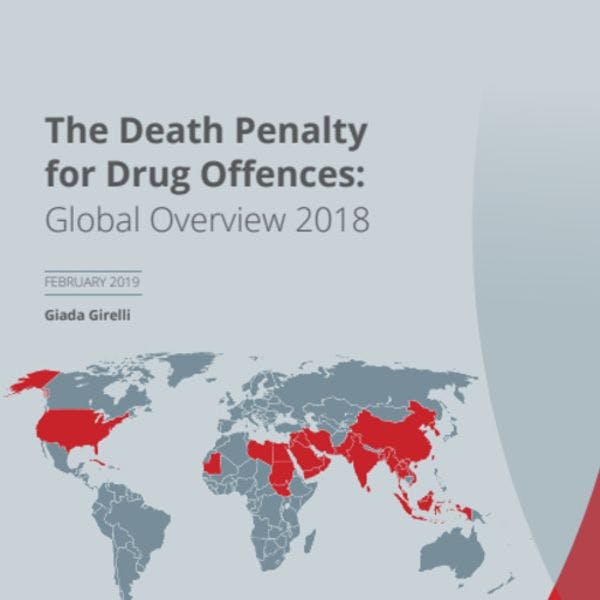 La pena de muerte para delitos de drogas: 2018