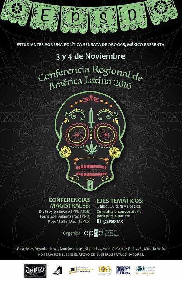 2016 Conferencia Regional de América Latina organizada por Estudiantes por una Política Sensata de Drogas, México