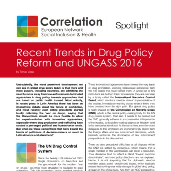 Recent trends in drug policy reform and UNGASS 2016