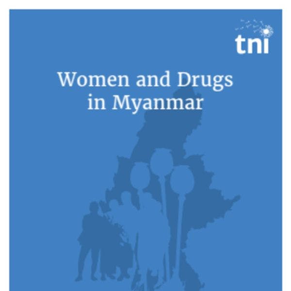 Women and drugs in Myanmar