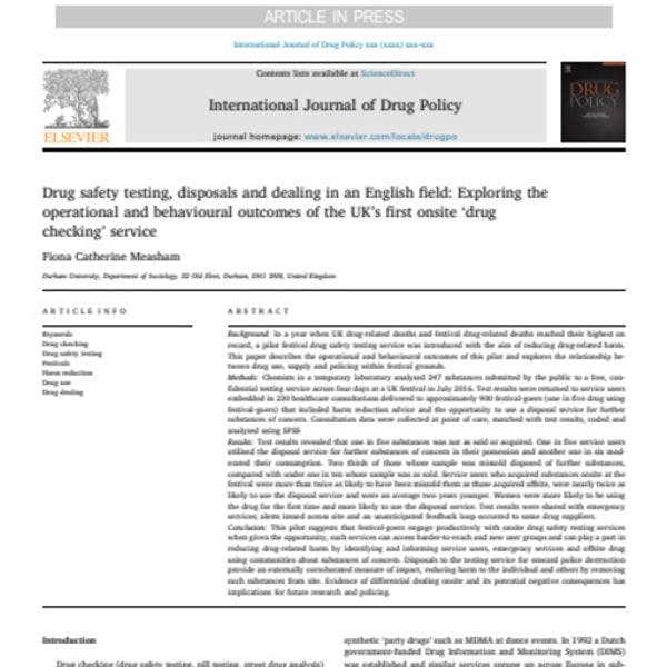 Drug safety testing, disposals and dealing in an English field: Exploring the operational and behavioural outcomes of the UK’s first onsite ‘drug checking’ service