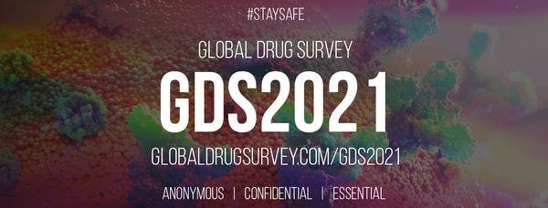 Global Drug Survey 2021: Why you should find 25 minutes this year to take part
