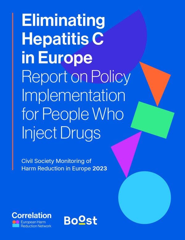 Eliminación de la hepatitis C en Europa: Informe sobre la aplicación de políticas para personas usuarias de drogas inyectables