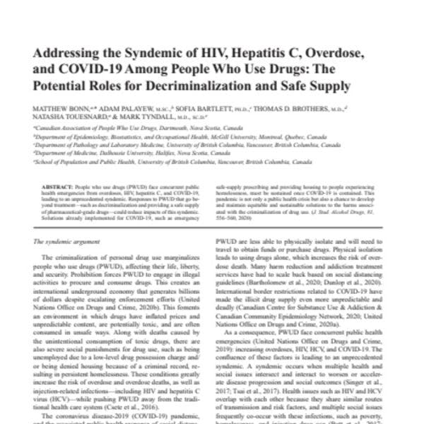 Abordando la sindemia del VIH, hepatitis C, sobredosis y COVID-19 entre personas que consumen drogas: el papel potencial de la descriminalización y la provisión segura de drogas.