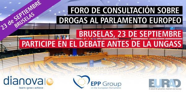 Foro de consultación sobre Drogas al parlamento europeo: el debate antes de la UNGASS