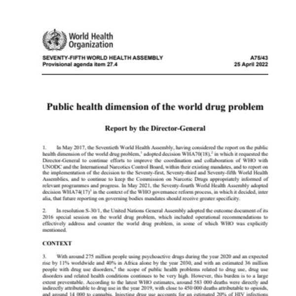 La dimensión de salud pública del problema mundial de las drogas - Informe del Director General de la OMS