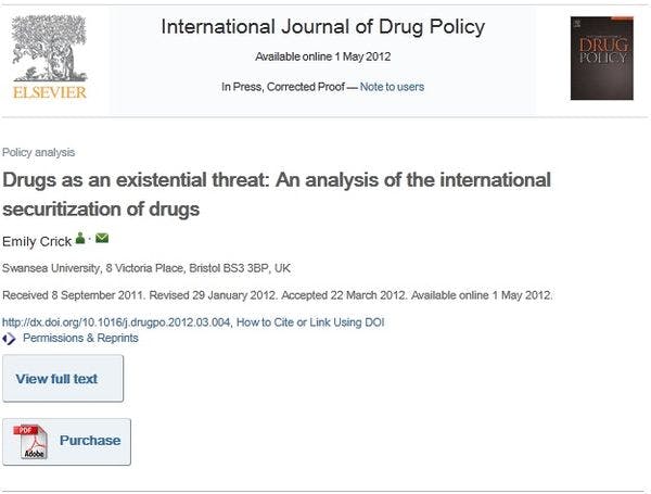 Drugs as an existential threat: An analysis of the international securitization of drugs