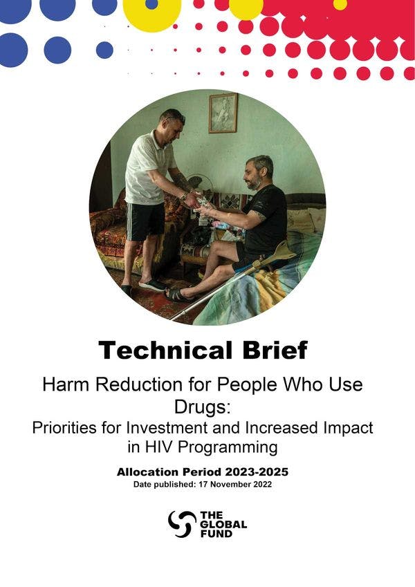 Reducción de daños para personas que consumen drogas: Prioridades de inversión y mayor impacto sobre programación referida a VIH del Fondo Mundial (2023-2025)