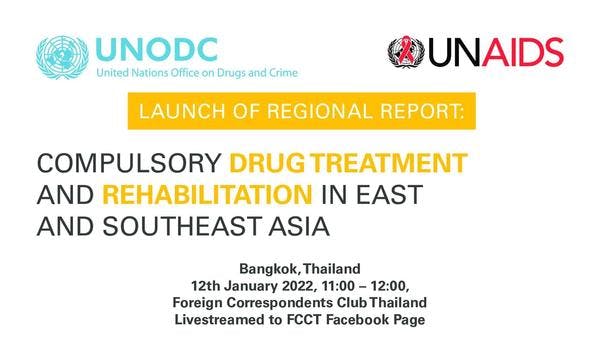 Launch of UNODC & UNAIDS joint publication on compulsory drug treatment