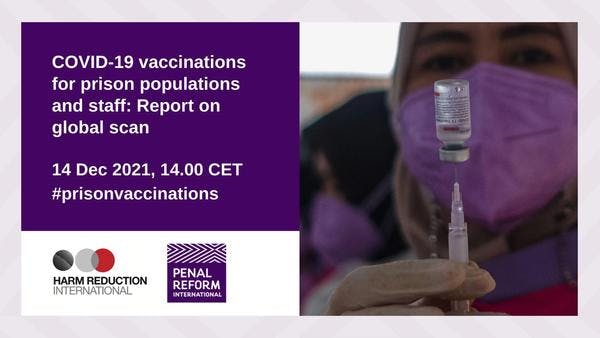 COVID-19 vaccinations for prison populations and staff: Launch of global scan