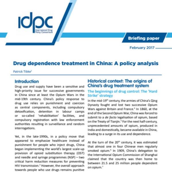 Drug dependence treatment in China: A policy analysis