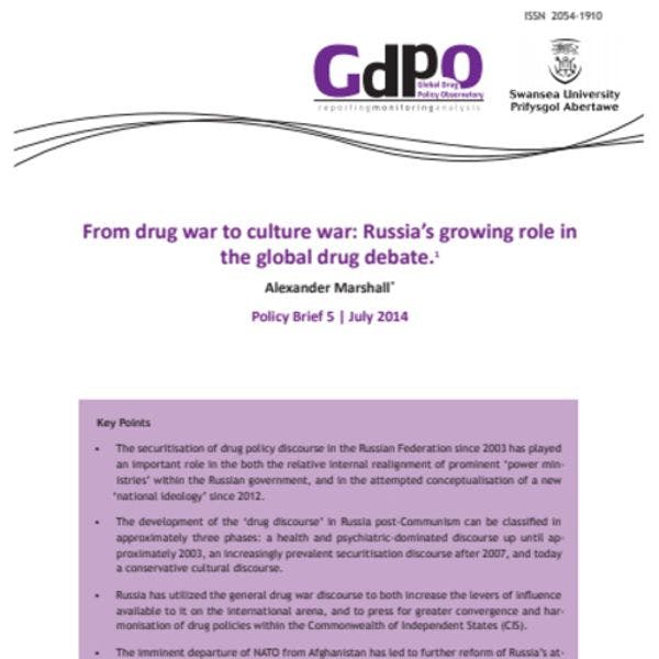 D’une guerre contre la drogue à une culture de guerre: le rôle de plus en plus important de la Russie dans le débat mondial sur la drogue 