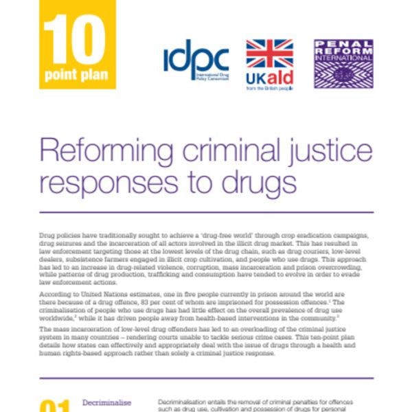 Ten-point plan on reforming criminal justice responses to drugs