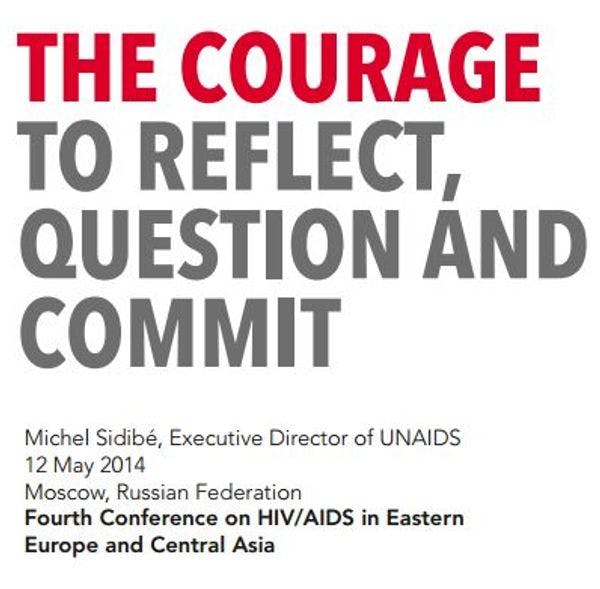 Speech by Michel Sidibé, at 4th conference on HIV/AIDS in Eastern Europe and Central Asia
