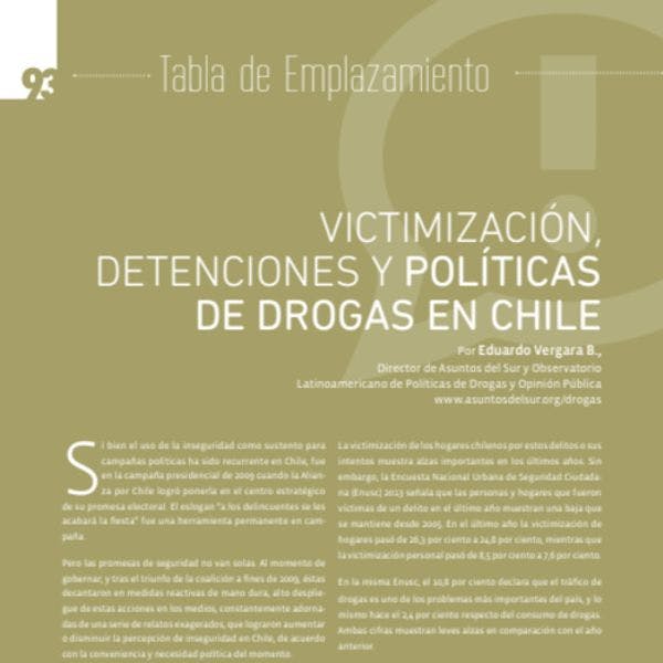 Victimización, detenciones y políticas de drogas en Chile