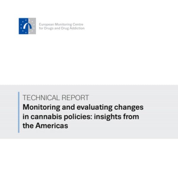 Monitoring and evaluating changes in cannabis policies: Insights from the Americas