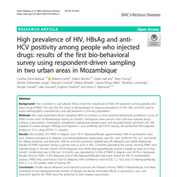 High prevalence of HIV, HBsAg and anti-HCV positivity among people who injected drugs: Results of the first bio-behavioral survey using respondent-driven sampling in two urban areas in Mozambique