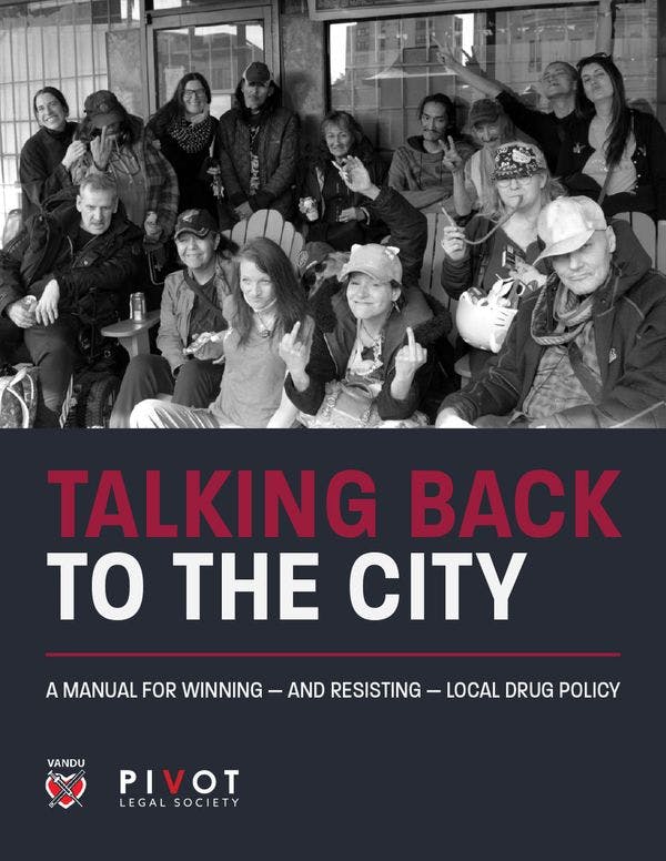 Responder a la ciudad: Un manual para prevalecer y resistir ante las políticas locales referidas a drogas
