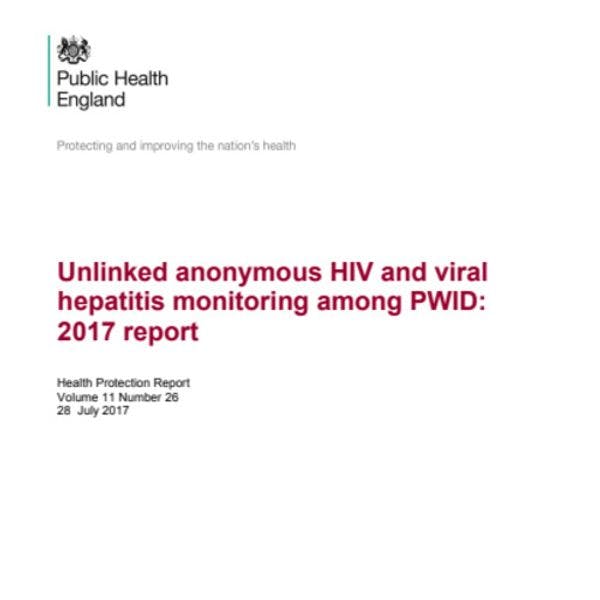 UK: Unlinked anonymous HIV and viral hepatitis monitoring among PWID - 2017 report 
