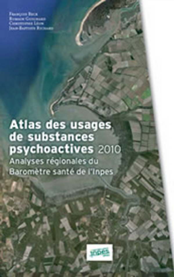 Atlas des usages de substances psychoactives 2010