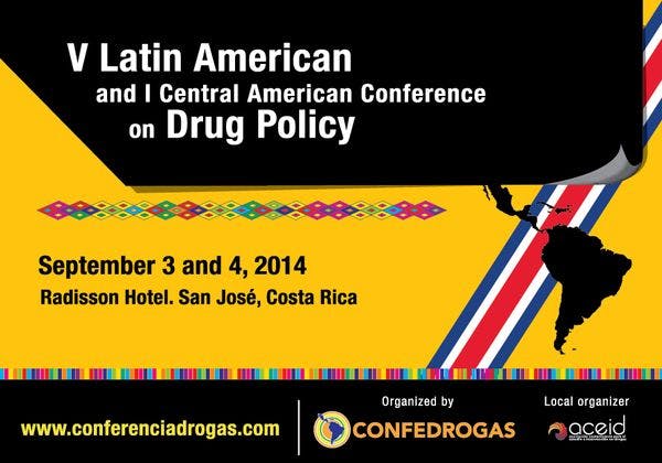 The Opening Ceremony of the Fifth Latin-American Conference on Drug Policy will be led by the President of Costa Rica 