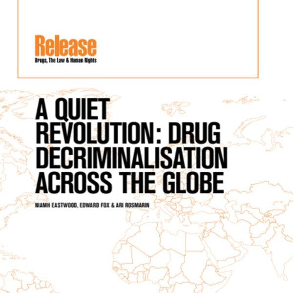 A quiet revolution: Drug decriminalisation across the globe