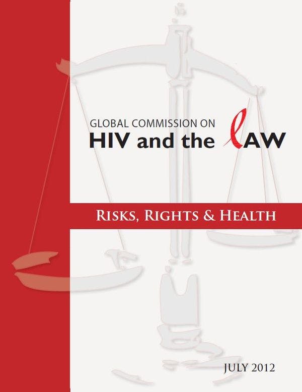 Landmark Report Released: 'HIV and the Law: Risks, Rights & Health'