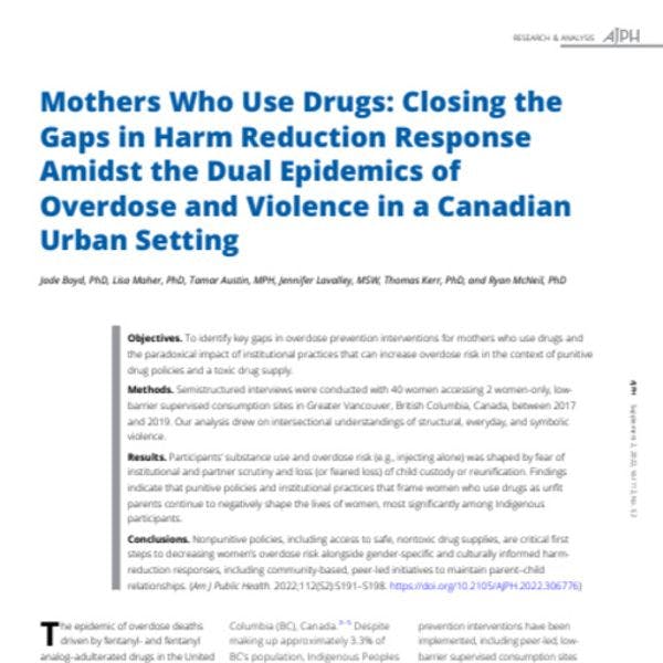 Les mères usagères des drogues : Combler les lacunes dans la réduction des risques dans le contexte d'une double épidémie d'overdose et de violence dans un milieu urbain canadien.
