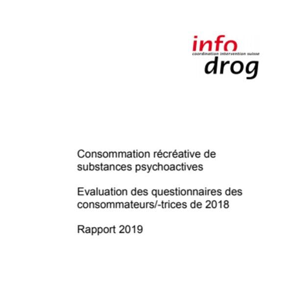 Consommation récréative de drogues en Suisse - Rapport 2019