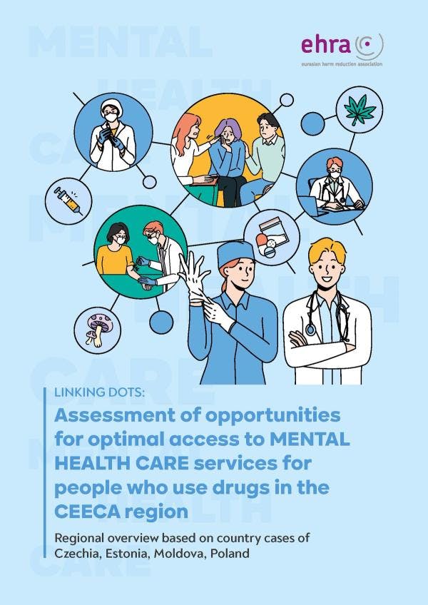 Uniendo los puntos: Evaluación de las oportunidades de acceso óptimo a servicios de atención de salud mental para personas que consumen drogas en la región de Europa Central y Oriental y Asia Central