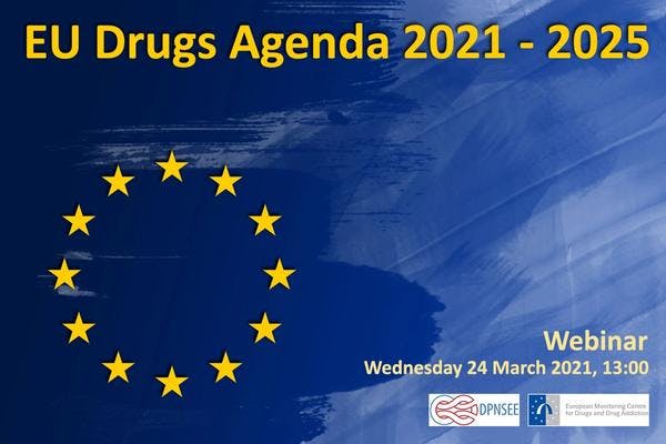 Webinar on EU drug agenda 2021 - 2025