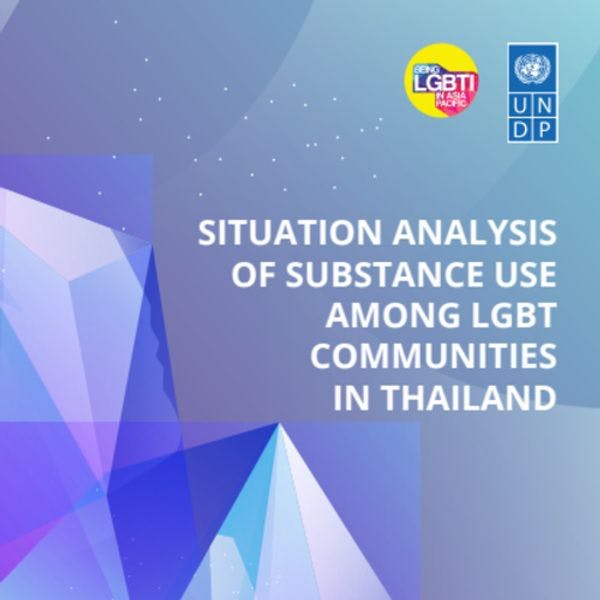 Situation analysis of substance use among LGBT communities in Thailand