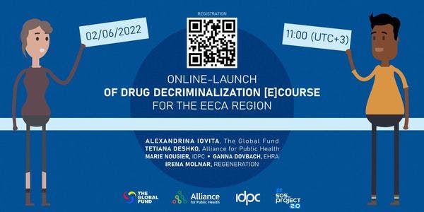 Online launch of Drug Decriminalisation [e]Course for activists in the EECA region