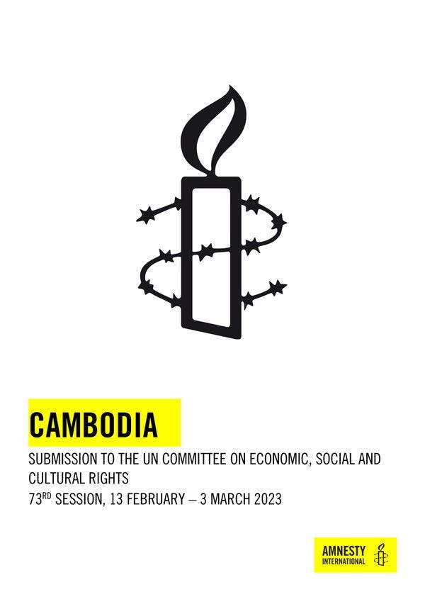 Submission to the UN CESCR on Cambodia - Amnesty International