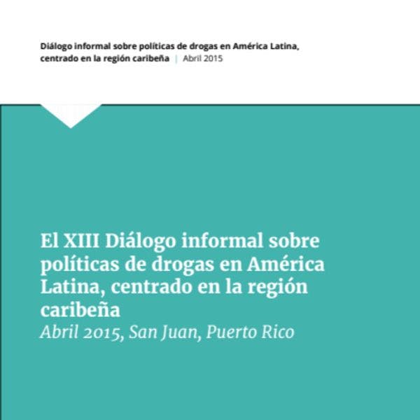Diálogo informal sobre políticas de drogas en América Latina