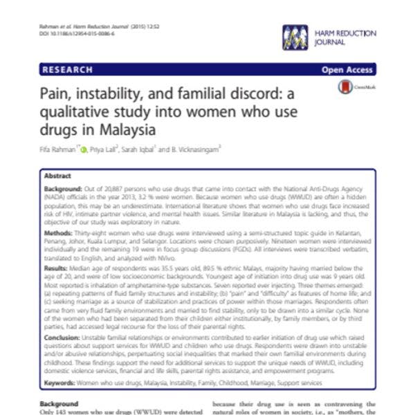 Pain, instability and family discord: A qualitative study of women who use drugs in Malaysia