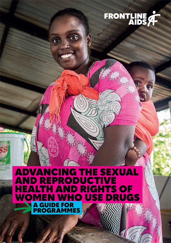 Advancing the sexual and reproductive health and rights of women who use drugs