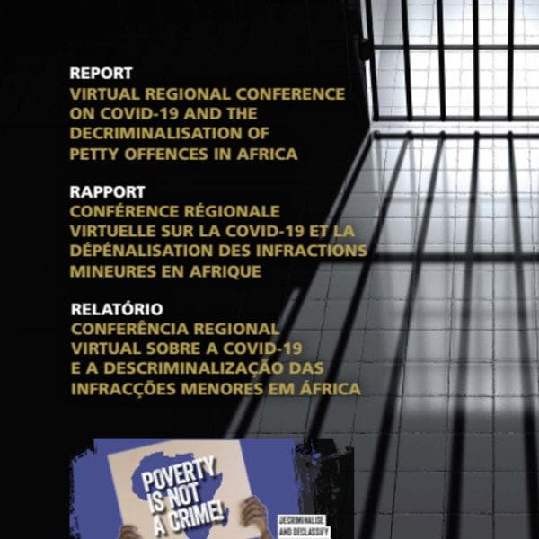 Report: Virtual regional conference on COVID-19 and the decriminalisation of petty offences in Africa