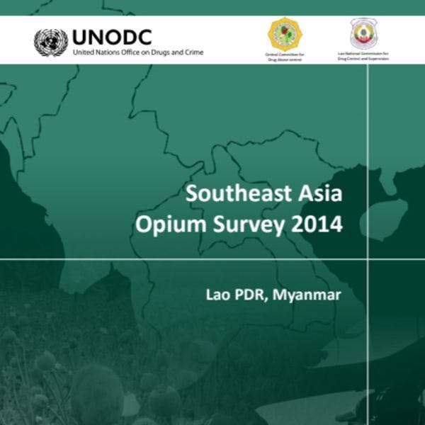 Estudio sobre el opio en el sudeste asiático 2014